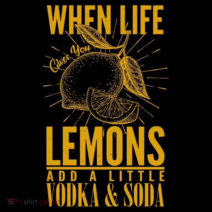 When Life Gives You Lemons Add Vodka and Soda Mug