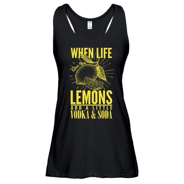 When Life Gives You Lemons Add Vodka and Soda Ladies Essential Flowy Tank