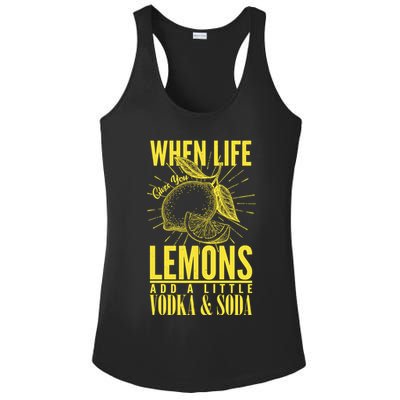 When Life Gives You Lemons Add Vodka and Soda Ladies PosiCharge Competitor Racerback Tank
