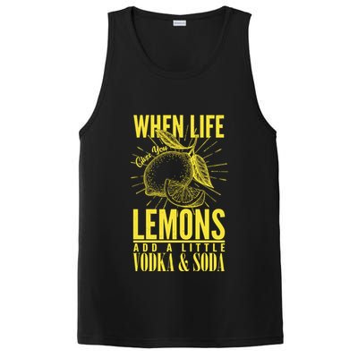 When Life Gives You Lemons Add Vodka and Soda PosiCharge Competitor Tank