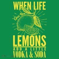 When Life Gives You Lemons Add Vodka and Soda Toddler Hoodie