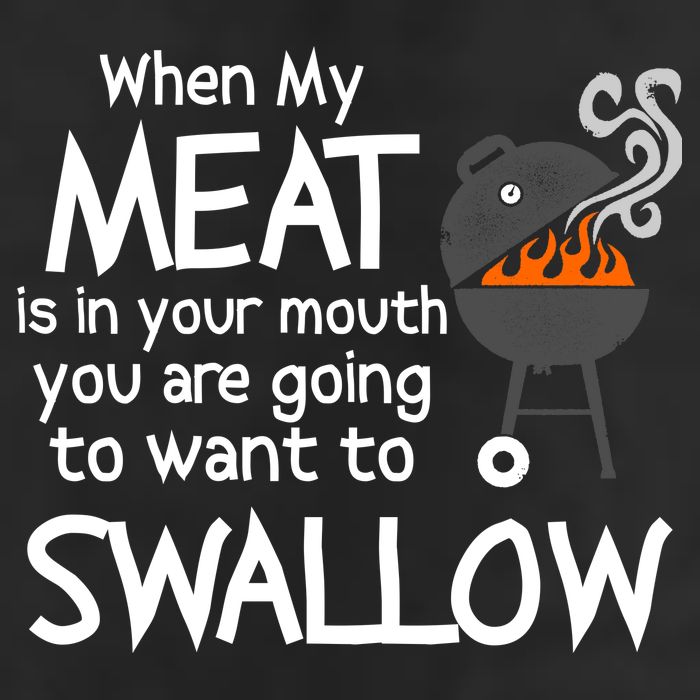 When My Meat Is In Your Mouth You Want To Swallow Cool Comfort Performance Bucket Hat