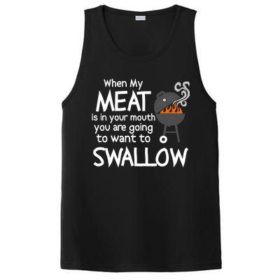 When My Meat Is In Your Mouth You Want To Swallow PosiCharge Competitor Tank