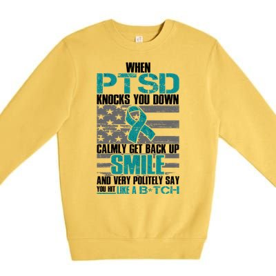 When PTSD Knock You Down Premium Crewneck Sweatshirt