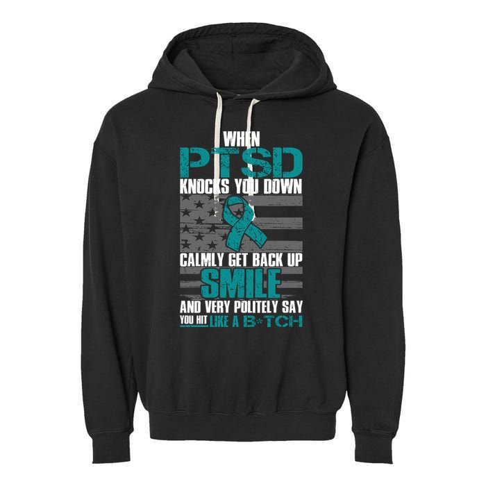When PTSD Knock You Down Garment-Dyed Fleece Hoodie