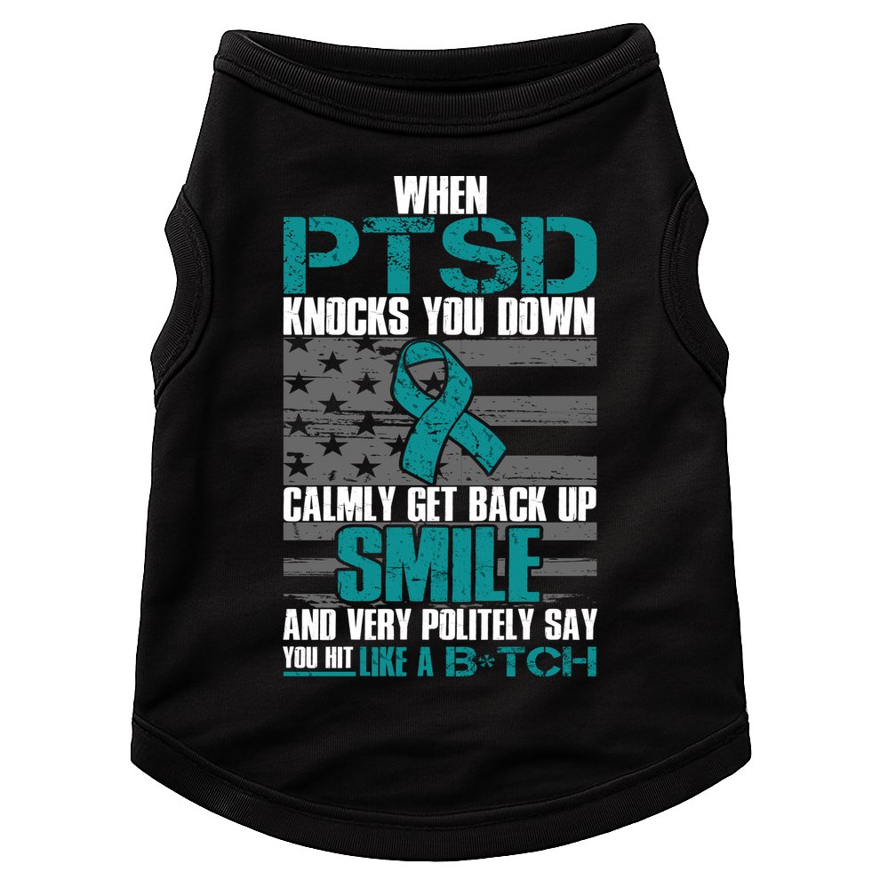 When PTSD Knock You Down Doggie Tank
