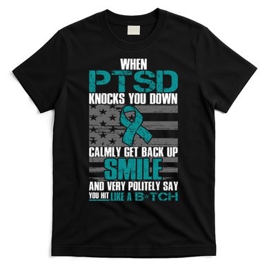When PTSD Knock You Down T-Shirt