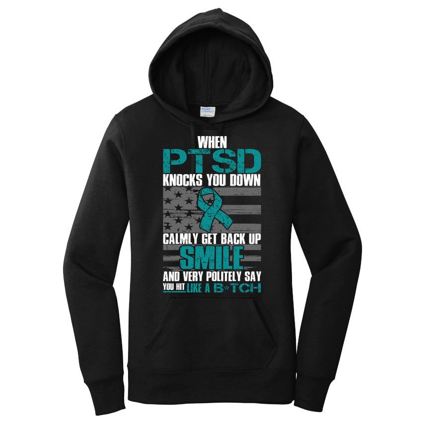 When PTSD Knock You Down Women's Pullover Hoodie