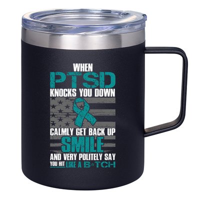 When PTSD Knock You Down 12oz Stainless Steel Coffee Mug