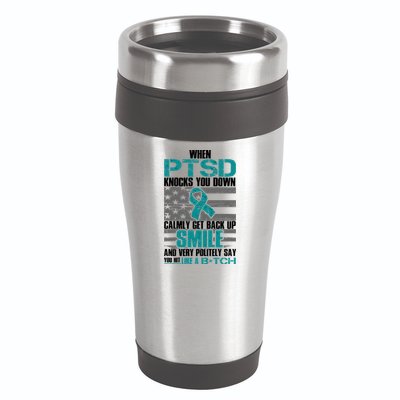 When PTSD Knock You Down 16oz Travel Tumbler