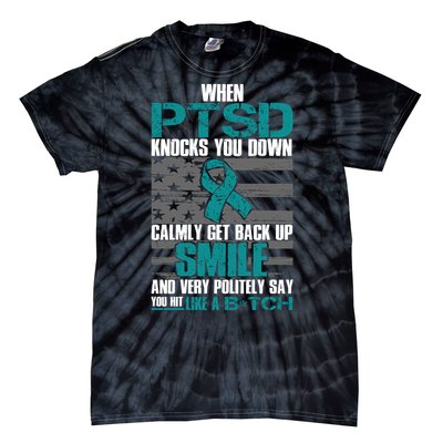 When PTSD Knock You Down Tie-Dye T-Shirt