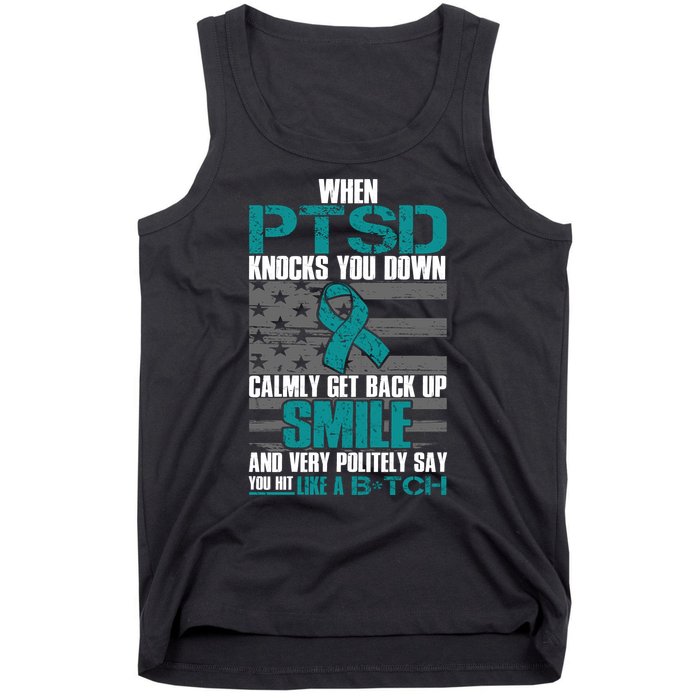 When PTSD Knock You Down Tank Top