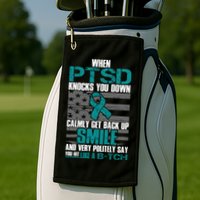 When PTSD Knock You Down Golf Towel