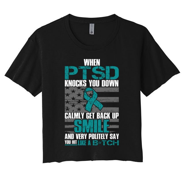 When PTSD Knock You Down Crop Top