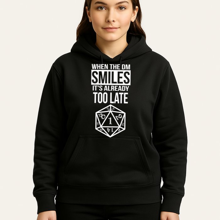 When The DM Smiles It's Already Too Late Hoodie