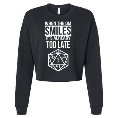 When The DM Smiles It's Already Too Late Cropped Pullover Crew