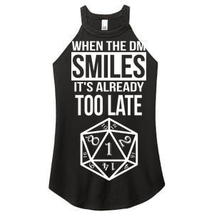 When The DM Smiles It's Already Too Late Women’s Perfect Tri Rocker Tank