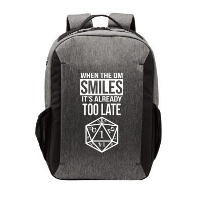 When The DM Smiles It's Already Too Late Vector Backpack