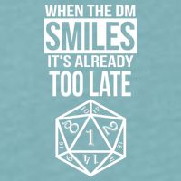 When The DM Smiles It's Already Too Late Sueded Cloud Jersey T-Shirt