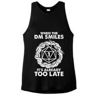 When The DM Smiles It's Already Too Late DND Ladies PosiCharge Tri-Blend Wicking Tank