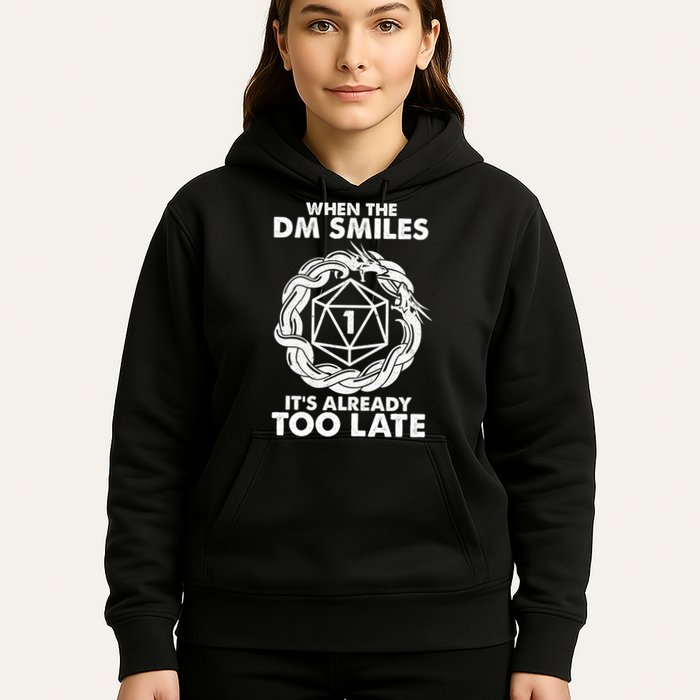 When The DM Smiles It's Already Too Late DND Hoodie