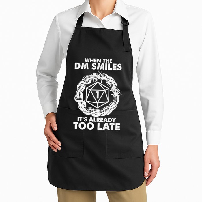 When The DM Smiles It's Already Too Late DND Full-Length Apron With Pockets