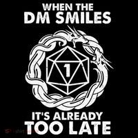 When The DM Smiles It's Already Too Late DND City Backpack