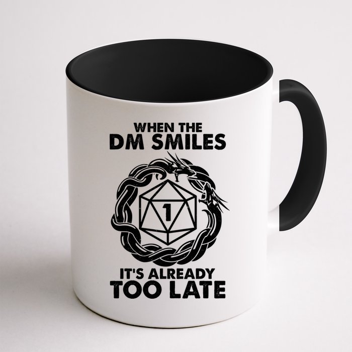When The DM Smiles It's Already Too Late DND Mug