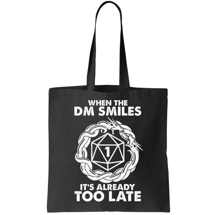 When The DM Smiles It's Already Too Late DND Bag