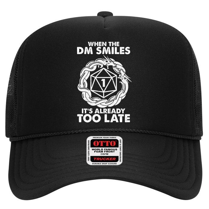 When The DM Smiles It's Already Too Late DND Trucker Hat