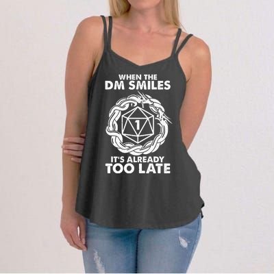 When The DM Smiles It's Already Too Late DND Women's Strappy Tank