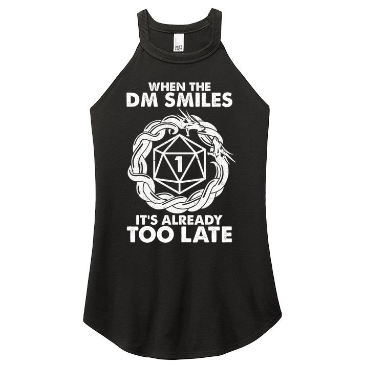 When The DM Smiles It's Already Too Late DND Women's Perfect Tri Rocker Tank