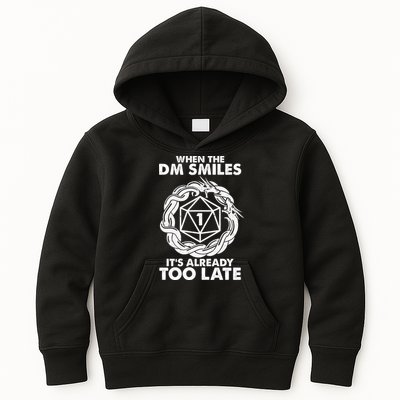 When The DM Smiles It's Already Too Late DND Kids Hoodie