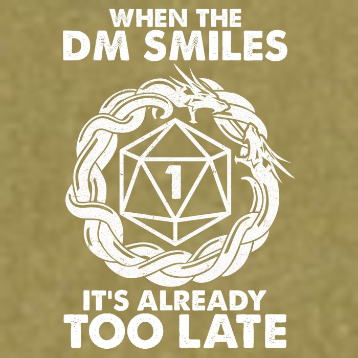 When The DM Smiles It's Already Too Late DND Garment-Dyed Women's Muscle Tee