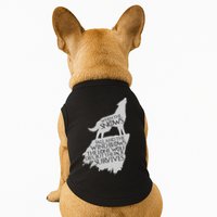 When The Snows Fall The Lone Wolf Dies, But the Pack Survives Doggie Tank