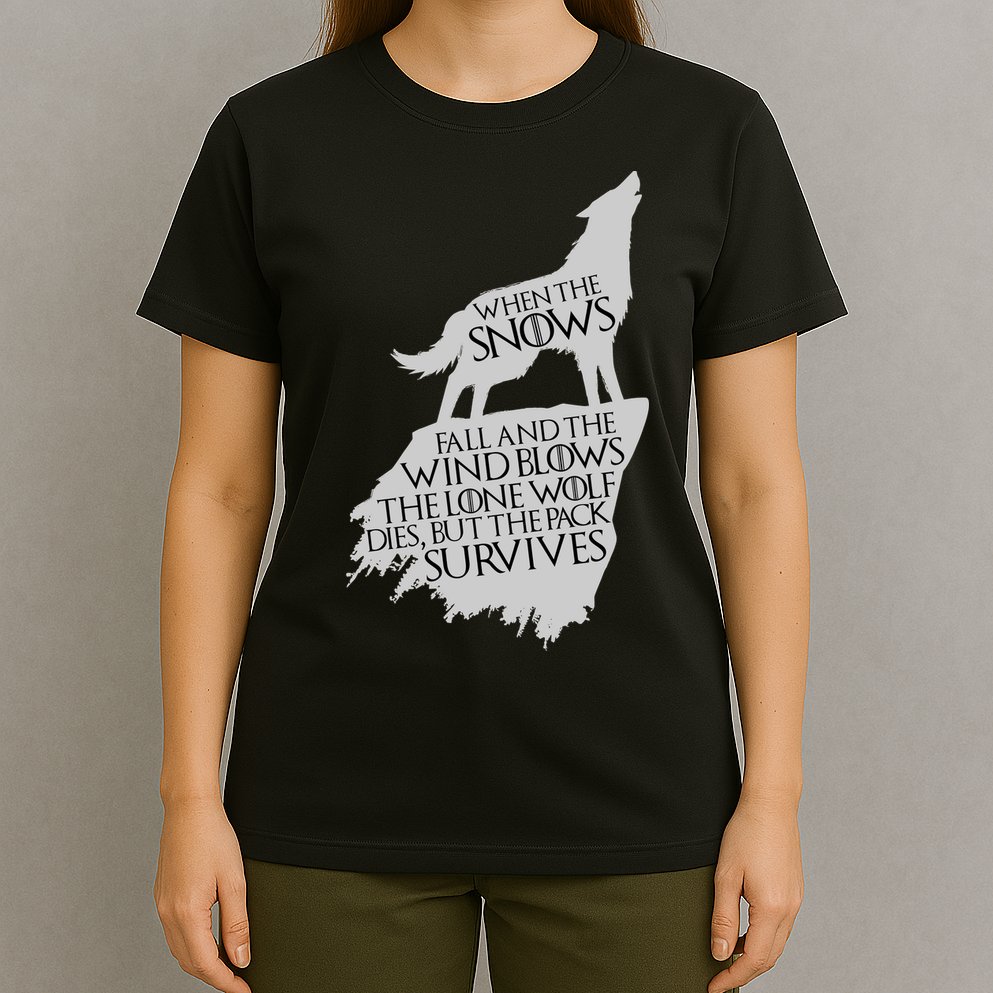 When The Snows Fall The Lone Wolf Dies, But the Pack Survives T-Shirt