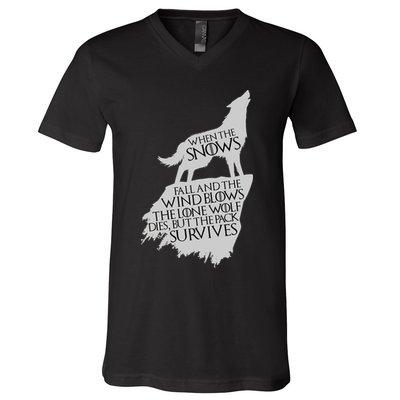 When The Snows Fall The Lone Wolf Dies, But the Pack Survives V-Neck T-Shirt