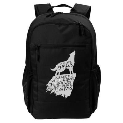 When The Snows Fall The Lone Wolf Dies, But the Pack Survives Backpack