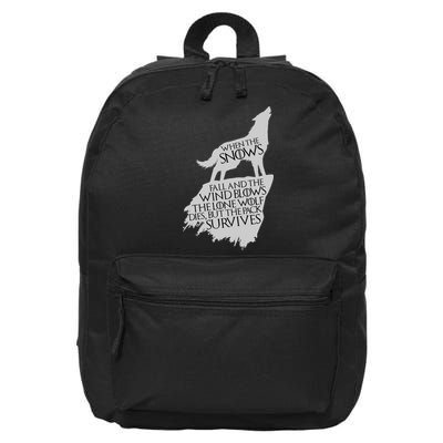 When The Snows Fall The Lone Wolf Dies, But the Pack Survives 16 in Basic Backpack