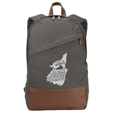 When The Snows Fall The Lone Wolf Dies, But the Pack Survives Cotton Canvas Backpack