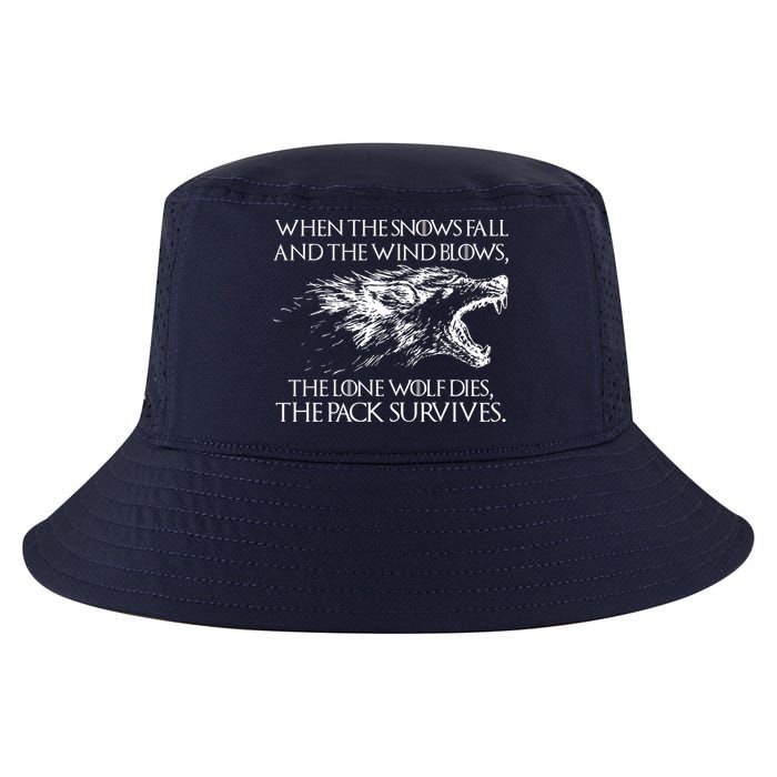 When The Snows Fall The Lone Wolf Dies But the Pack Survives Logo Cool Comfort Performance Bucket Hat