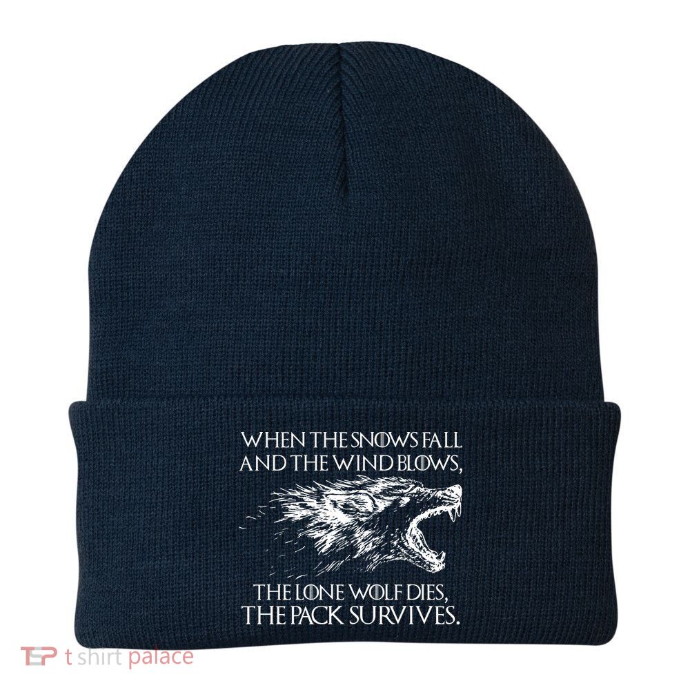 When The Snows Fall The Lone Wolf Dies But the Pack Survives Logo Beanie