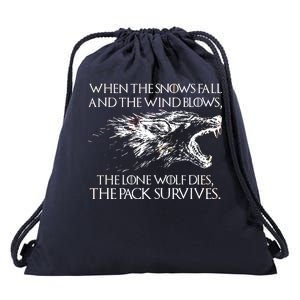 When The Snows Fall The Lone Wolf Dies But the Pack Survives Logo Drawstring Bag