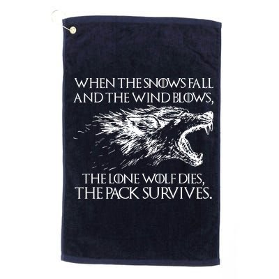 When The Snows Fall The Lone Wolf Dies But the Pack Survives Logo Golf Towel