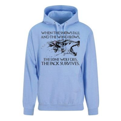 When The Snows Fall The Lone Wolf Dies But the Pack Survives Logo Unisex Surf Hoodie