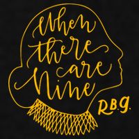 When There Are Nine RBG Quote Ruth Bader Ginsburg Tribute Ladies PosiCharge Tri-Blend Wicking Tank