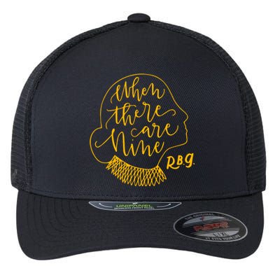 When There Are Nine RBG Quote Ruth Bader Ginsburg Tribute Flexfit Unipanel Trucker Cap