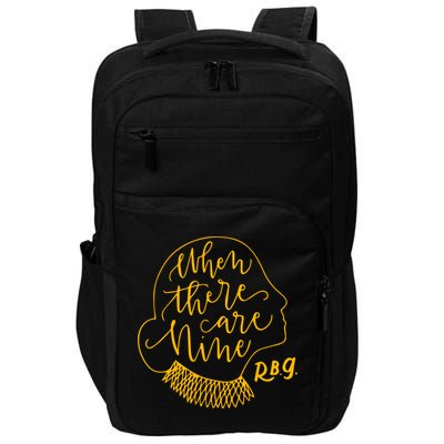 When There Are Nine RBG Quote Ruth Bader Ginsburg Tribute Impact Tech Backpack