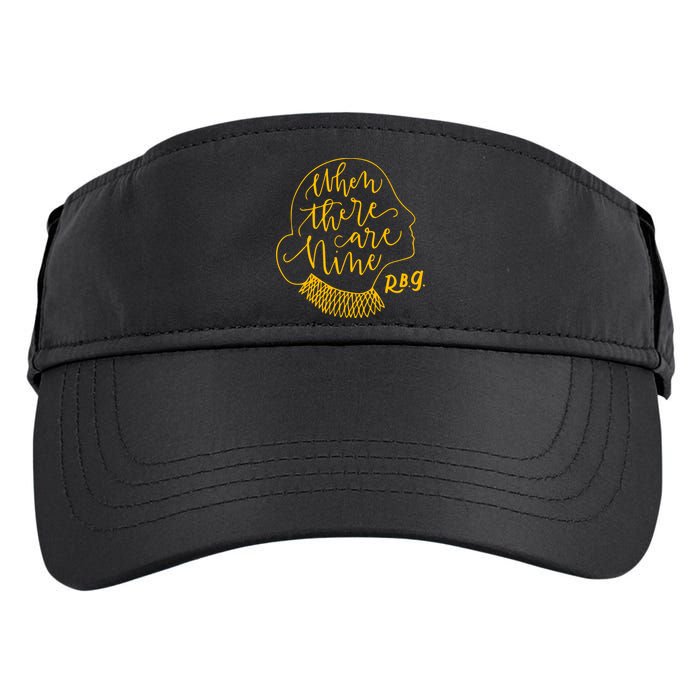 When There Are Nine RBG Quote Ruth Bader Ginsburg Tribute Adult Drive Performance Visor