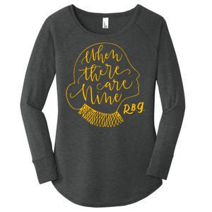 When There Are Nine RBG Quote Ruth Bader Ginsburg Tribute Women's Perfect Tri Tunic Long Sleeve Shirt